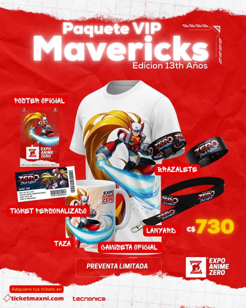 EXPO ANIME ZERO - PAQUETE VIP MAVERICKS